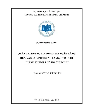 Luận văn quản trị rủi ro tín dụng tại ngân hàng hua nan commercial bank ltd chi nhánh thành phố hồ chí minh