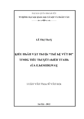 Luận văn kiểu nhân vật thuộc thế hệ vứt đi trong tiểu thuyết chiến tranh của e hemingway