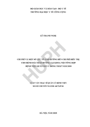Chi phí và một số yếu tố ảnh hưởng đến chi phí điều trị cho bệnh đái tháo đường tại khoa nội bệnh viện quân dân y đồng tháp năm 2018