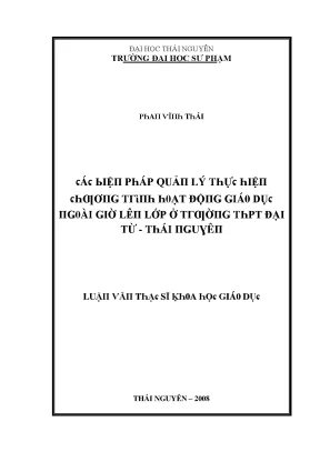 Luận văn các biện pháp quản lý thực hiện chương trình hoạt động giáo dục ngoài giờ lên lớp ở trường thpt đại từ thái nguyên