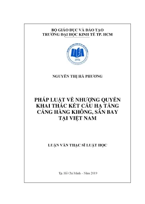 Luận văn pháp luật về nhượng quyền khai thác kết cấu hạ tầng cảng hàng không sân bay tại việt nam