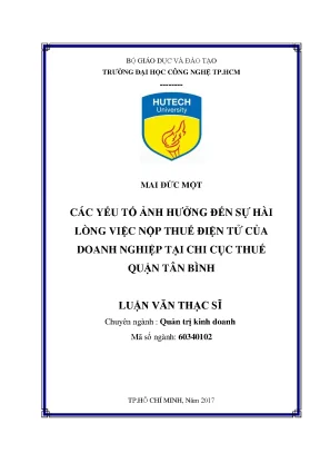 Luận văn các yếu tố ảnh hưởng đến sự hài lòng việc nộp thuế điện tử của doanh nghiệp tại địa bàn quận tân bình thành phố hồ chí minh