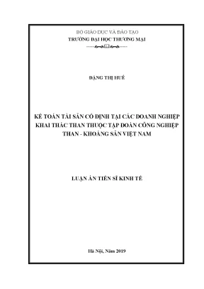 Luận án tiến sĩ kinh tế kế toán tài sản cố định tại các doanh nghiệp khai thác than thuộc tập đoàn công nghiệp than khoáng sản việt nam