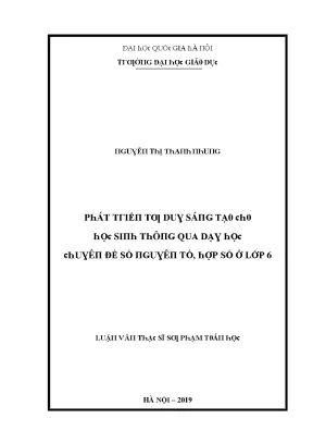 Luận văn phát triển tư duy sáng tạo cho học sinh thông qua dạy học chuyên đề số nguyên tố hợp số ở lớp 6