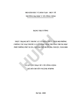 Thực trạng hút thuốc lá và kiến thức thái độ phòng chống tác hại của thuốc lá ở học sinh trường trung học phổ thông phú xuân thành phố buôn ma thuột năm 2020