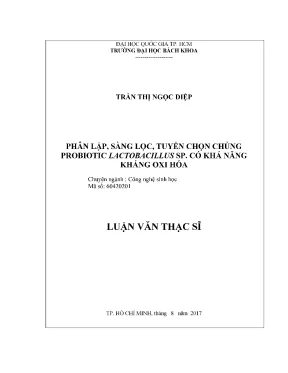 Luận văn thạc sĩ công nghệ sinh học phân lập sàng lọc tuyển chọn chủng probiotic lactobacillus sp có khả năng kháng oxi hóa
