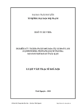 Luận văn nghiên cứu thành phần hoá học cây giảo cổ lam gynostemma pentaphyll thunb họ cucurbitaceae ở bắc kạn