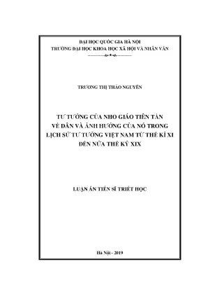 Luận án tiến sĩ tư tưởng của nho giáo tiên tần về dân và ảnh hưởng của nó trong lịch sử tư tưởng việt nam từ thế kỷ xi đến nửa thế kỷ xix