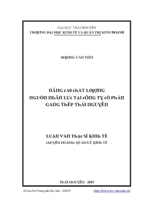 Luận văn nâng cao chất lượng nguồn nhân lực tại công ty cổ phần gang thép thái nguyên