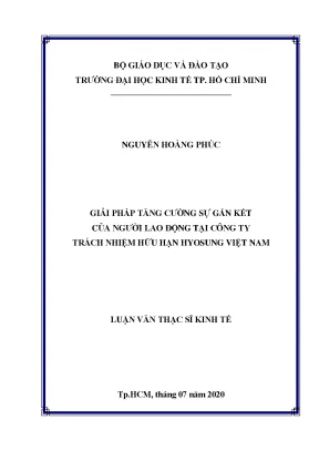 Luận văn giải pháp tăng cường sự gắn kết của người lao động tại công ty trách nhiệm hữu hạn hyosung việt nam