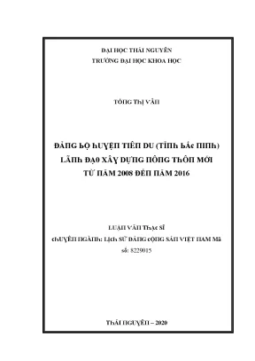 Luận văn đảng bộ huyện tiên du tỉnh bắc ninh lãnh đạo xây dựng nông thôn mới từ năm 2008 đến năm 2016
