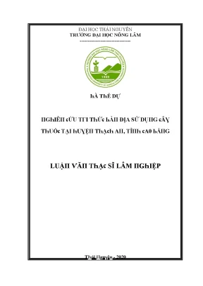 Luận văn nghiên cứu tri thức bản địa sử dụng cây thuốc tại huyện thạch an tỉnh cao bằng