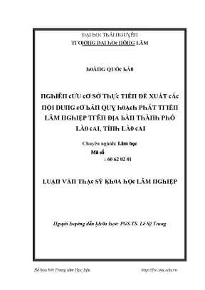 Luận văn nghiên cứu cơ sở thực tiễn đề xuất các nội dung cơ bản quy hoạch phát triển lâm nghiệp trên địa bàn thành phố lào cai tỉnh lào cai