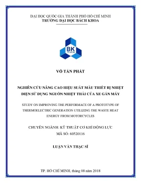 Luận văn thạc sĩ cơ khí động lực nghiên cứu nâng cao hiệu suất mẫu thiết bị nhiệt điện sử dụng nguồn nhiệt thải của xe gắn máy