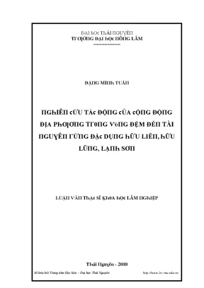 Luận văn nghiên cứu tác động của cộng đồng địa phương trong vùng đệm đến tài nguyên rừng rừng đặc dụng hữu liên hữu lũng lạng sơn