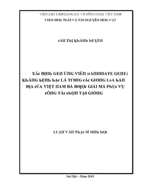 Luận văn xác định cadidate gen kháng bệnh bạc lá trong các giống lúa bản địa của việt nam phục vụ công tác chọn tạo giống