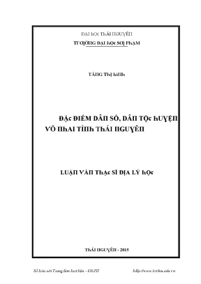 Luận văn đặc điểm dân số dân tộc huyện võ nhai tỉnh thái nguyên