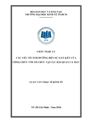 Luận văn các yếu tố ảnh hưởng đến sự gắn kết của công chức với tổ chức tại cục hải quan cà mau