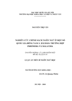 Luận án tiến sĩ nghiên cứu chính sách ngôn ngữ ở một số quốc gia đông nam á hải đảo trường hợp indonesia và malaysia