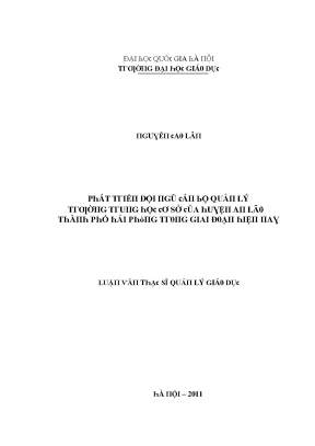 Luận văn phát triển đội ngũ cán bộ quản lý trường trung học cơ sở của huyện an lão thành phố hải phòng trong giai đoạn hiện nay