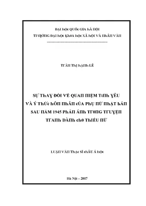 Luận văn sự thay đổi về quan niệm tình yêu và ý thức hôn nhân của phụ nữ nhật bản sau năm 1945 phản ánh trong truyện tranh dành cho thiếu nữ