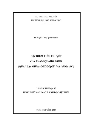 Luận văn đặc điểm tiểu thuyết của phạm quang long qua lạc giữa cõi người và cuộc cờ
