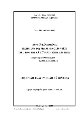 Luận văn tổ chức bồi dưỡng năng lực sư phạm cho giáo viên tiểu học thị xã từ sơn tỉnh bắc ninh