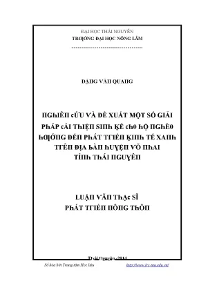 Luận văn nghiên cứu và đề xuất một số giải pháp cải thiện sinh kế cho hộ nghèo hướng đến phát triển kinh tế xanh trên địa bàn huyện võ nhai tỉnh thái nguyên