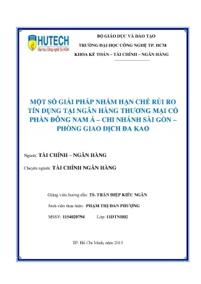 Luận văn một số giải pháp nhằm hạn chế rủi ro tín dụng tại ngân hàng thương mại cổ phần đông nam á chi nhánh sài gòn phòng giao dịch đa kao