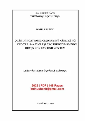 Luận văn thạc sĩ quản lý hoạt động giáo dục kỹ năng xã hội cho trẻ 5 6 tuổi tại các trường mầm non huyện kon rẫy tỉnh kon tum