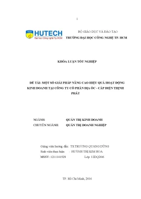Luận văn một số giải pháp nâng cao hiệu quả hoạt động kinh doanh tại công ty cổ phần địa ốc cáp điện thịnh phát