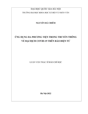 Luận văn thạc sĩ báo chí học ứng dụng đa phương tiện trong truyền thông về đại dịch covid 19 trên báo điện tử