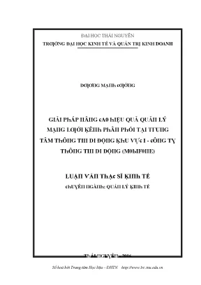 Luận văn giải pháp nâng cao hiệu quả quản lý mạng lưới kênh phân phối tại trung tâm thông tin di động khu vực i công ty thông tin di động mobifone
