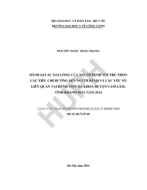 Đánh giá sự hài lòng của người bệnh nội trú theo các tiêu chí hướng đến người bệnh và các yếu tố liên quan tại bệnh viện đa khoa huyện cam lâm tỉnh khánh hòa năm 2014