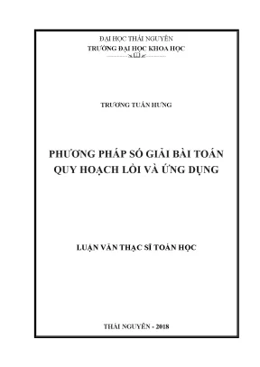 Luận văn phương pháp số giải bài toán quy hoạch lồi và ứng dụng