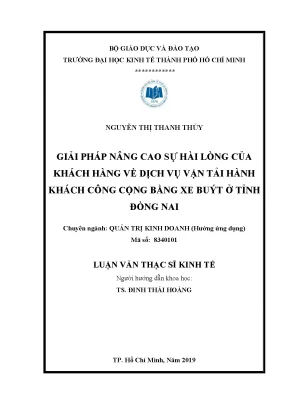 Luận văn giải pháp nâng cao sự hài lòng của khách hàng về dịch vụ vận tải hành khách công cộng bằng xe buýt ở tỉnh đồng nai