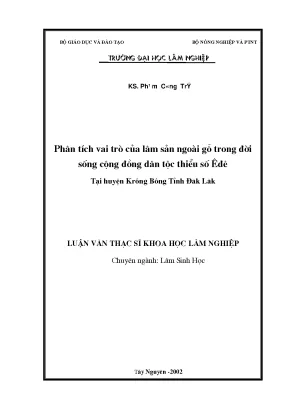 Luận văn phân tích vai trò của lâm sản ngoài gỗ trong đời sống cộng đồng dân tộc thiểu số êđê tại huyện krông bông tỉnh đắk lắk