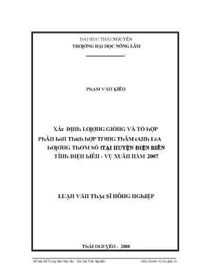 Luận văn xác định lượng giống và tổ hợp phân bón thích hợp trong thâm canh lúa hương thơm số 1 tại huyện điện biên tỉnh điện biên vụ xuân năm 2007