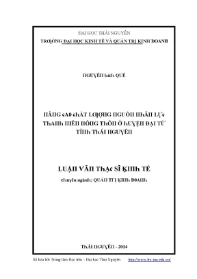 Luận văn nâng cao chất lượng nguồn nhân lực thanh niên nông thôn ở huyện đại từ tỉnh thái nguyên