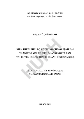 Kiến thức thái độ về phòng chống bệnh dại và một số yếu tố liên quan ở người dân tại huyện quảng trạch quảng bình năm 2022