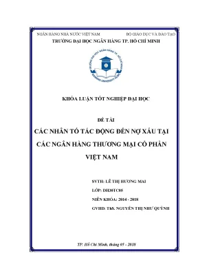 Luận văn thạc sĩ các nhân tố tác động đến nợ xấu tại các ngân hàng thương mại cổ phần việt nam