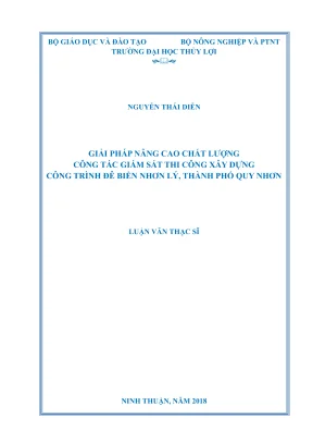 Luận văn thạc sĩ quản lý xây dựng giải pháp nâng cao chất lượng công tác giám sát thi công xây dựng công trình đê biển nhơn lý thành phố quy nhơn