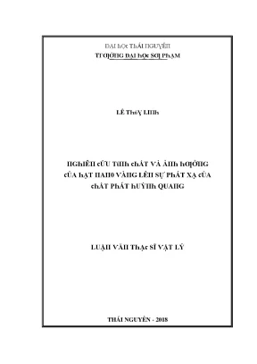 Luận văn nghiên cứu tính chất và ảnh hưởng của hạt nano vàng lên sự phát xạ của chất phát huỳnh quang