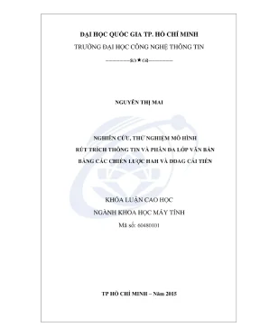 Luận văn thạc sĩ khoa học máy tính nghiên cứu thử nghiệm mô hình rút trích thông tin và phân đa lớp văn bản bằng các chiến lược hah và ddag cải tiến