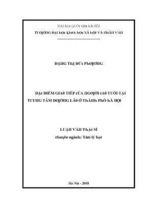 Luận văn đặc điểm giao tiếp của người cao tuổi tại trung tâm dưỡng lão ở thành phố hà nội