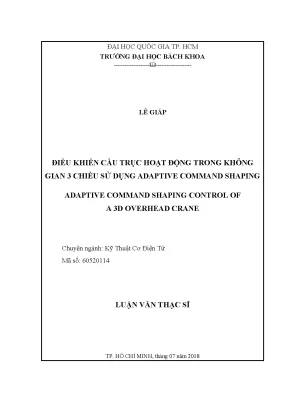 Luận văn thạc sĩ kỹ thuật cơ điện tử điều khiển cầu trục hoạt động trong không gian 3 chiều sử dụng adaptive command shaping