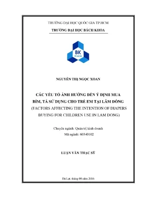 Luận văn thạc sĩ quản trị kinh doanh các yếu tố ảnh hưởng đến ý định mua bỉm tả sử dụng cho trẻ em tại lâm đồng