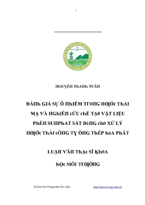 Luận văn đánh giá sự ô nhiễm trong nước thải mạ và nghiên cứu chế tạo vật liệu phèn sunphat sắt dùng cho xử lý nước thải công ty ống thép hòa phát