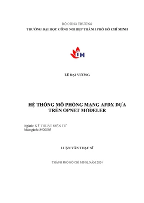 Hệ thống mô phỏng mạng afdx dựa trên opnet modeler luận văn thạc sĩ chuyên ngành kỹ thuật điện tử