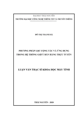 Luận văn phương pháp lọc cộng tác và ứng dụng trong hệ thống gọi ý bán hàng trực tuyến
